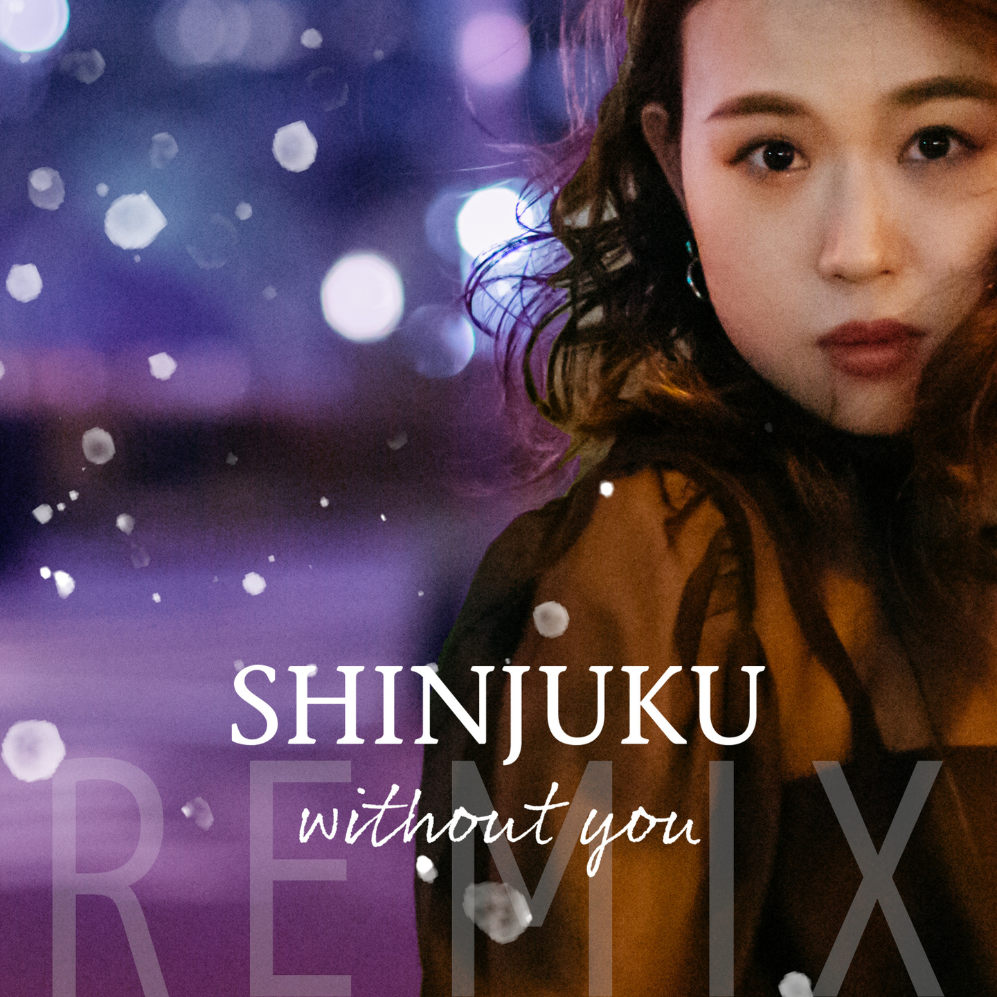 SHINJUKU without you Remix